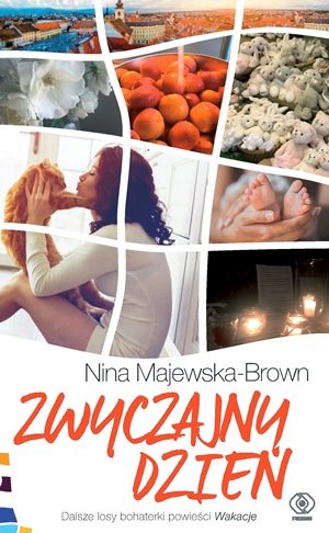Zwyczajny dzień Majewska-Brown Nina