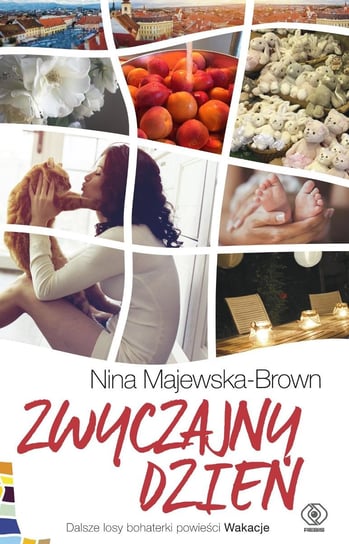 Zwyczajny dzień Majewska-Brown Nina