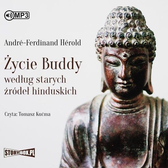 Życie Buddy według starych źródeł hinduskich Herold Andre-Ferdinand