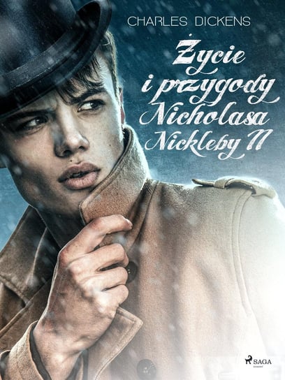 Życie i przygody Nicholasa Nickleby. Tom 2 Dickens Charles