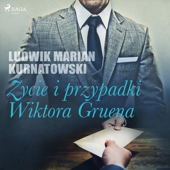 Życie i przygody Wiktora Gruena Kurnatowski Ludwik Marian