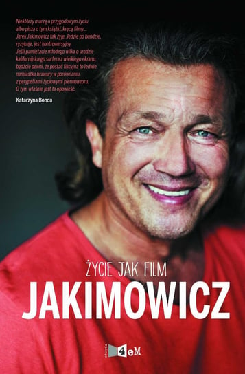 Życie jak film Jakimowicz Jarosław