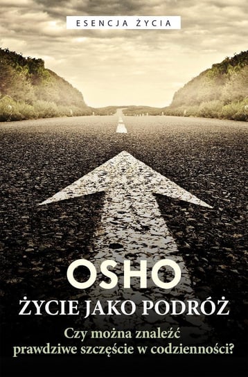 Życie jako podróż Osho