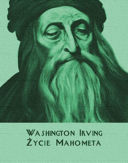 Życie Mahometa Irving Washington