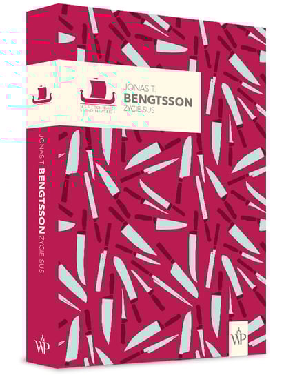 Życie Sus Bengtsson Jonas T.