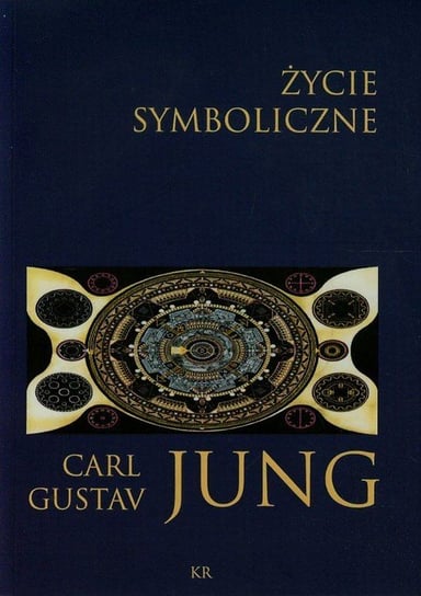 Życie symboliczne Jung Carl Gustav