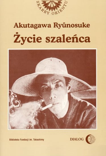 Życie szaleńca - ebook epub Ryunosuke Akutagawa