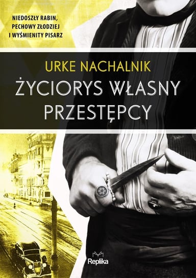 Życiorys własny przestępcy - ebook mobi Nachalnik Urke