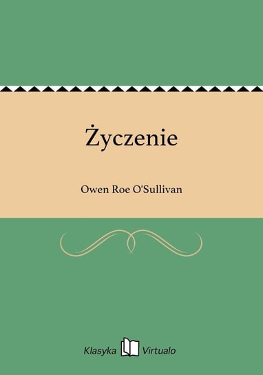 Życzenie O'Sullivan Owen Roe