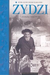 Żydzi Żbikowski Andrzej
