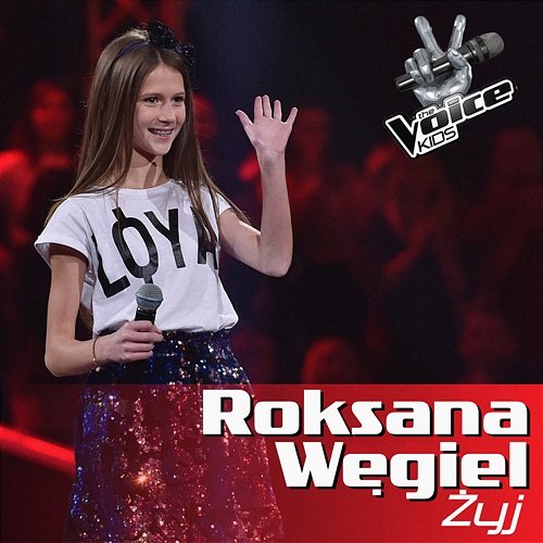 Żyj Roxie Węgiel