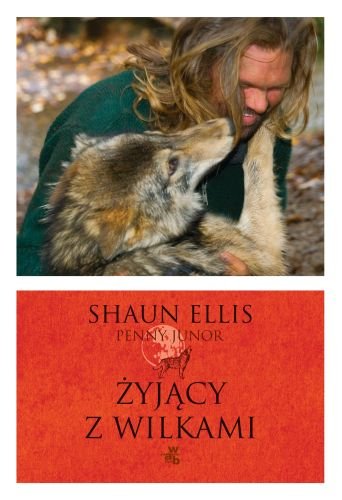 Żyjący z wilkami Ellis Shaun, Junor Penny