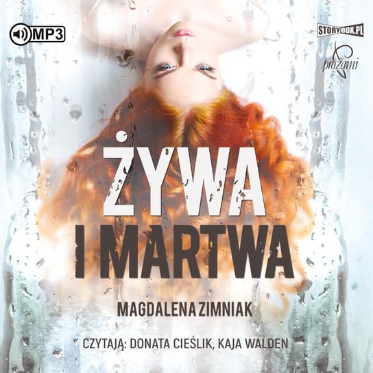 Żywa i martwa - audiobook Zimniak Magdalena