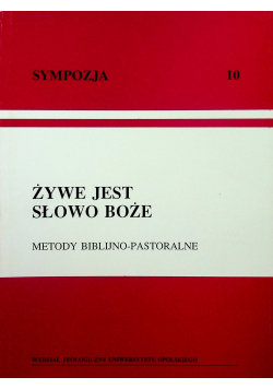 Żywe jest słowo Boże Metody Biblijno Pastoralne 