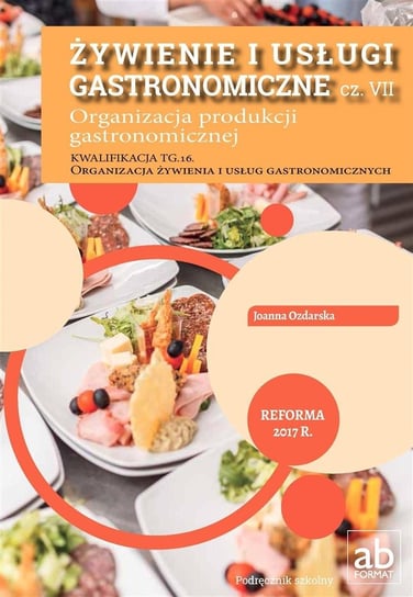 Żywienie i usługi gastronomiczne cz.VII FORMAT-AB Wydawnictwo Format AB