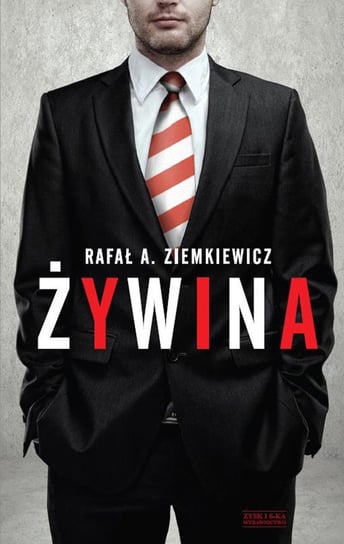 Żywina - ebook mobi Ziemkiewicz Rafał A.