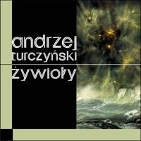 Żywioły Turczyński Andrzej
