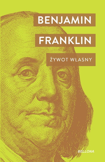 Żywot własny Franklin Benjamin