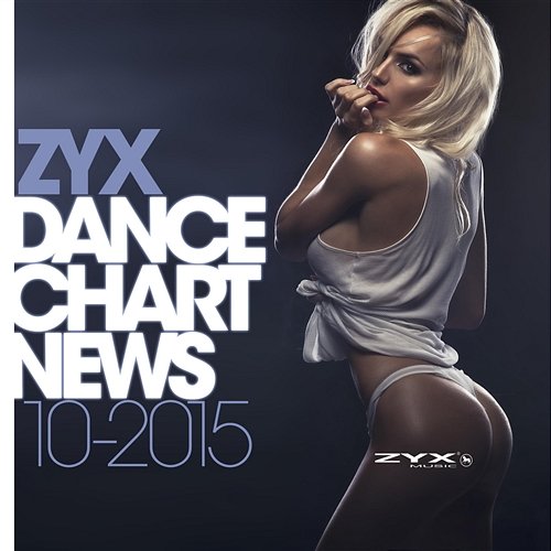 ZYX Dance Chart News 10/2015 Various Artists