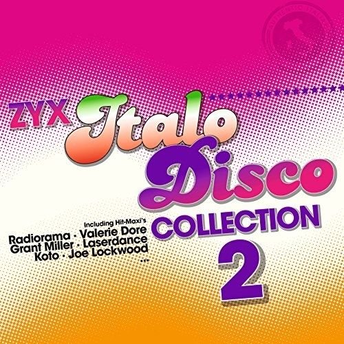 ZYX Italo Disco Collection 2 Various Artists