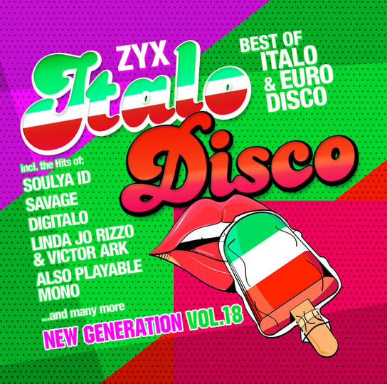 ZYX Italo Disco New Generation. Volume 18 Various Artists