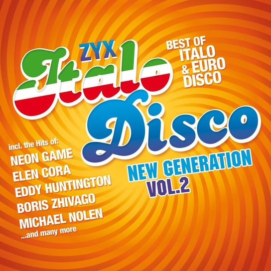 ZYX Italo Disco: New Generation. Volume 2 Various Artists