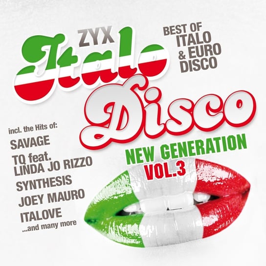 ZYX Italo Disco: New Generation. Volume 3 Various Artists
