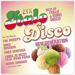 ZYX Italo Disco: New Generation. Volume 5 Various Artists