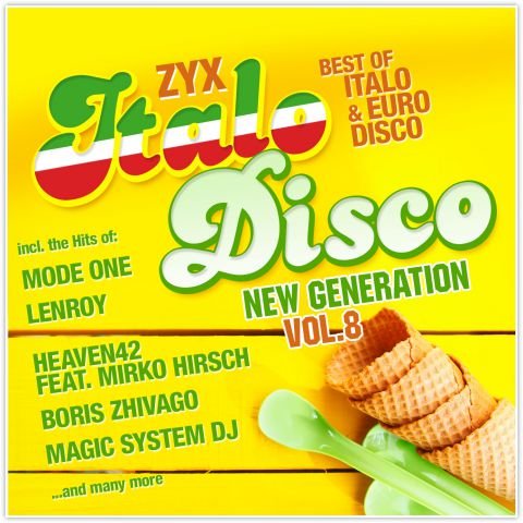 ZYX Italo Disco New Generation. Volume 8 Various Artists