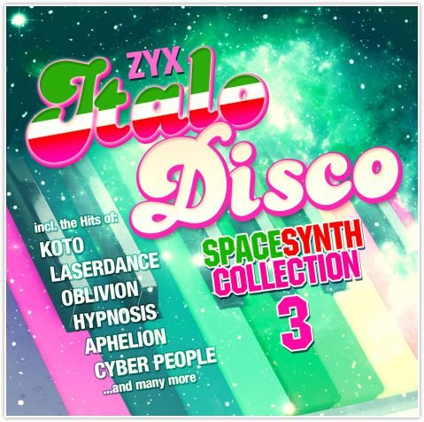 ZYX Italo Disco Spacesynth Collection Various Artists