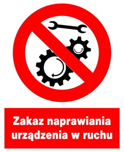 ZZO-18 ZNAK Zakaz naprawiania urządzenia w ruchu LIBRES