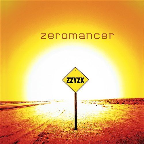 Zzyzx Zeromancer