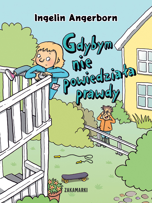 Gdybym nie powiedziała prawdy