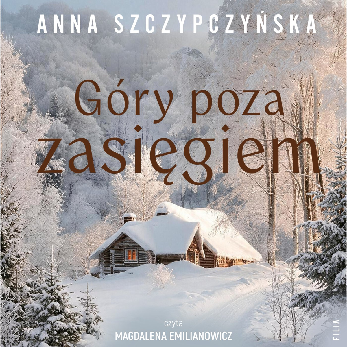 Góry poza zasięgiem - Szczypczyńska Anna | Audiobook Sklep EMPIK.COM