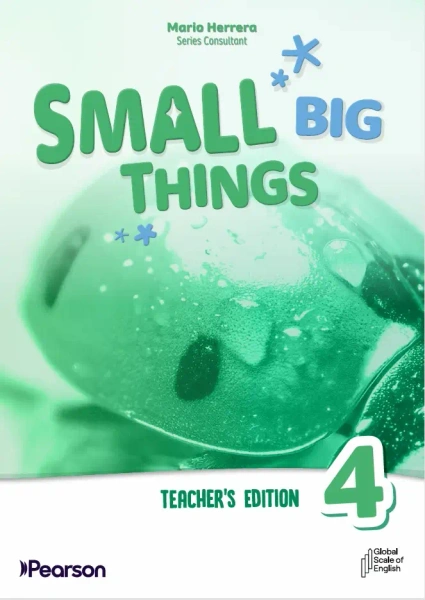 Small Big Things. American Edition 4. Teacher's Book with Teacher's Portal Access
