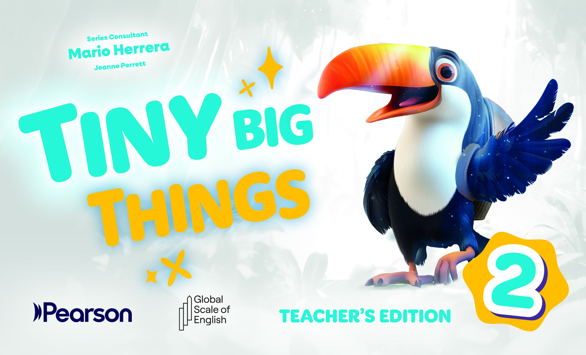 Tiny Big Things 2. Teacher's Edition with Teacher's Portal Access