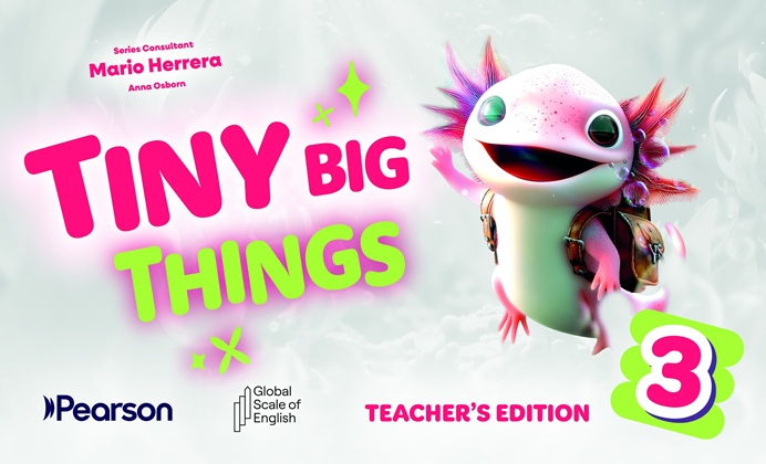 Tiny Big Things 3. Teacher's Edition with Teacher's Portal Access