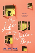 My Life with the Walter Boys&nbsp;-&nbsp;Novak Ali