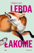Łakome&nbsp;-&nbsp;Lebda Małgorzata