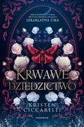 Krwawe dziedzictwo&nbsp;-&nbsp;Ciccarelli Kristen