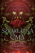 Szkarłatna Ćma&nbsp;-&nbsp;Ciccarelli Kristen