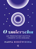 O zmierzchu&nbsp;-&nbsp;Niedźwiecka Marta
