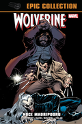 Noce Madripooru. Wolverine Epic Collection&nbsp;-&nbsp;Claremont Chris, David Peter, Buscema John, Colan Gene