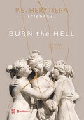 Burn the Hell. Runda trzecia&nbsp;-&nbsp;Herytiera "pizgacz" P.S.