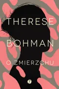 O zmierzchu&nbsp;-&nbsp;Bohman Therese