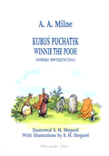 Kubuś Puchatek. Winnie the Pooh&nbsp;-&nbsp;Milne Alan Alexander