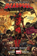 Koniec błędu. Deadpool. Tom 2&nbsp;-&nbsp;Duggan Gerry, Koblish Scott