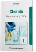 Chemia. Maturalne karty pracy 1. Zakres rozszerzony. Liceum i technikum&nbsp;-&nbsp;Opracowanie zbiorowe