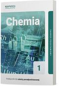 Chemia.. Podręcznik. Klasa 1. Zakres podstawowy. Liceum i technikum&nbsp;-&nbsp;Bylińska Irena