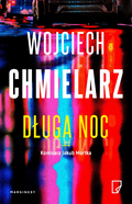 Długa noc&nbsp;-&nbsp;Chmielarz Wojciech